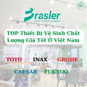 Top Thiết Bị Vệ Sinh Giá Tốt ở Việt Nam