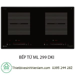 Bếp Từ ML 299 DKI