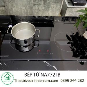 Bếp Từ NA772 IB 3