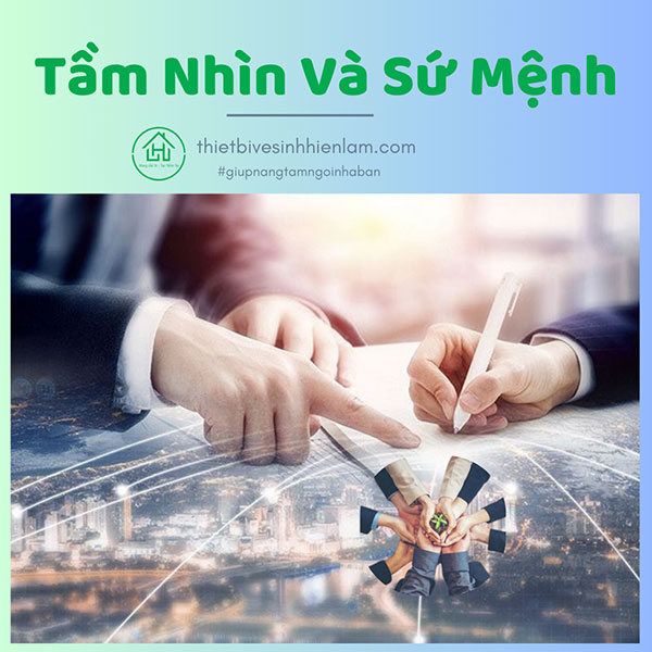 Tầm Nhìn Và Sứ Mệnh