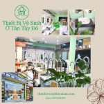 Thiết Bị Vệ Sinh ở Tân Tây Đô