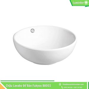 Chậu để Bàn Lavabo Fukyoo B8003