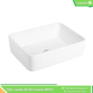 Chậu để Bàn Lavabo Fukyoo B8016