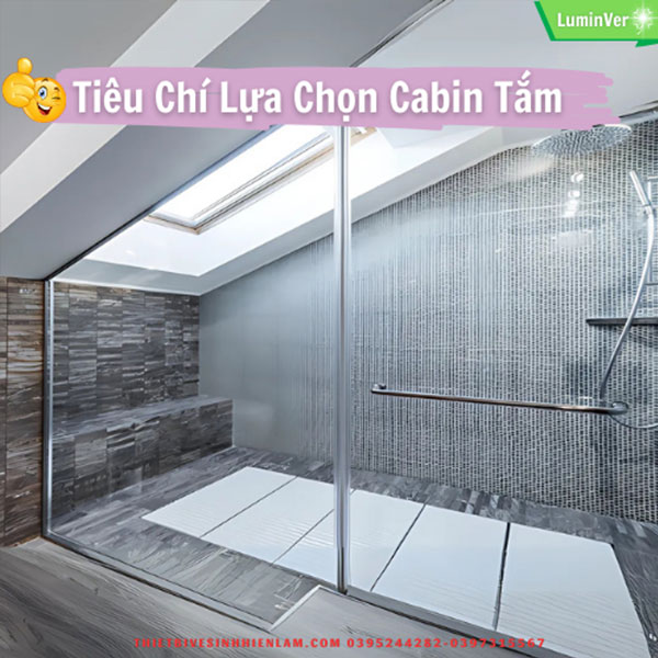 Tiêu Chí Chọn Mua Cabin Tắm