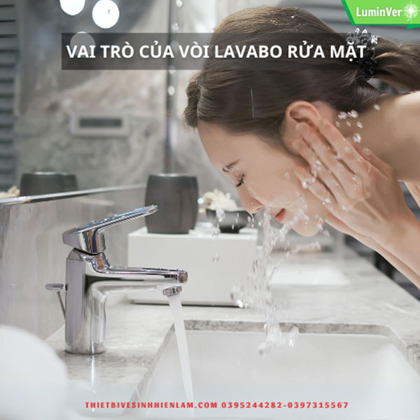 Vai Trò Của Vòi Lavabo Rửa Mặt